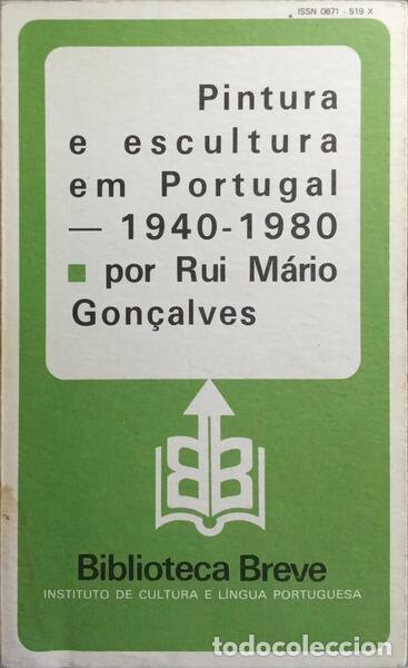 B&uuml;cher: GON&Ccedil;ALVES. (Rui M&aacute;rio) - PINTURA E ESCULTURA EM PORTUGAL 1940-1980. [3.&ordf; EDI&Ccedil;&Atilde;O].