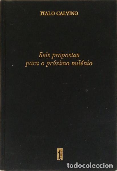 Libri di seconda mano: CALVINO. (Italo) - SEIS PROPOSTAS PARA O PR&Oacute;XIMO MIL&Eacute;NIO. [2.&ordf; EDI&Ccedil;&Atilde;O, ENC. PRETA]