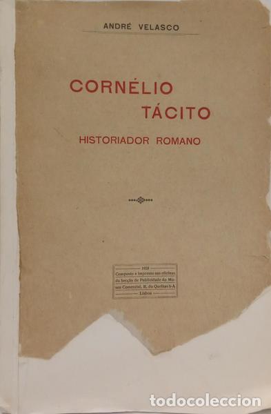 Libros: VELASCO. (Andr&eacute;) - CORN&Eacute;LIO T&Eacute;CITO, HISTORIADOR ROMANO. - Foto 1