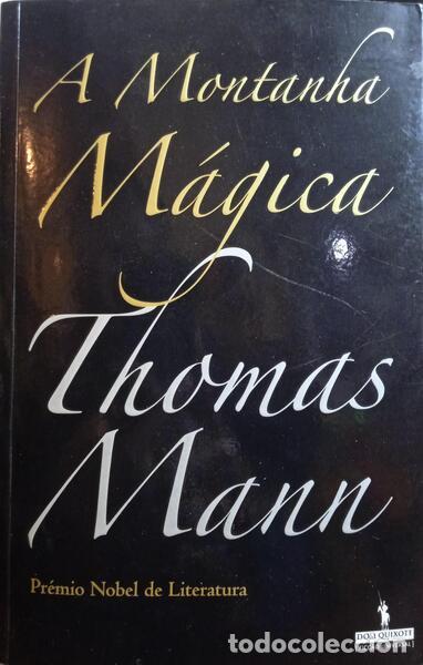 Libros: MANN. (Thomas) - A MONTANHA M&Aacute;GICA. [1.&ordf; EDI&Ccedil;&Atilde;O] - Foto 1