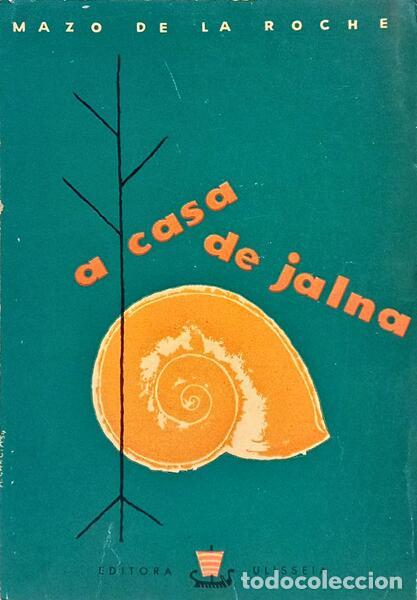 Libros: ROCHE. (Mazo de La) - A CASA DE JALNA. - Foto 1