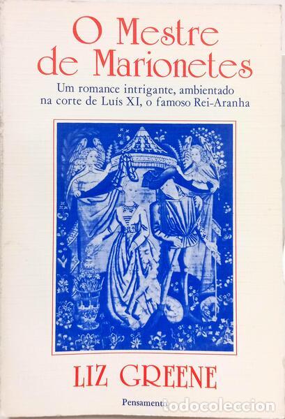 Libros: GREENE. (Liz) - O MESTRE DE MARIONETES. - Foto 1
