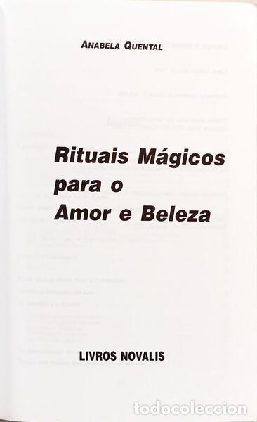Libros: QUENTAL. (Anabela) - RITUAIS M&Aacute;GICOS PARA O AMOR E BELEZA. - Foto 2