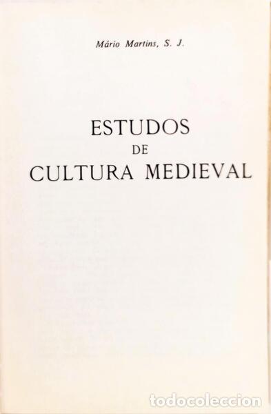 Libros: MARTINS. (M&aacute;rio) - ESTUDOS DE CULTURA MEDIEVAL. - Foto 2