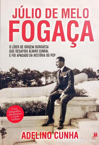 Libri di seconda mano: CUNHA. (Adelino) - J&Uacute;LIO DE MELO FOGA&Ccedil;A.