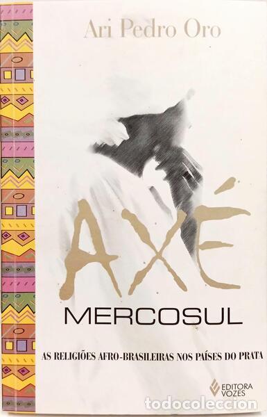 Libros: ORO. (Ari Pedro) - AX&Eacute; MERCOSUL. - Foto 1