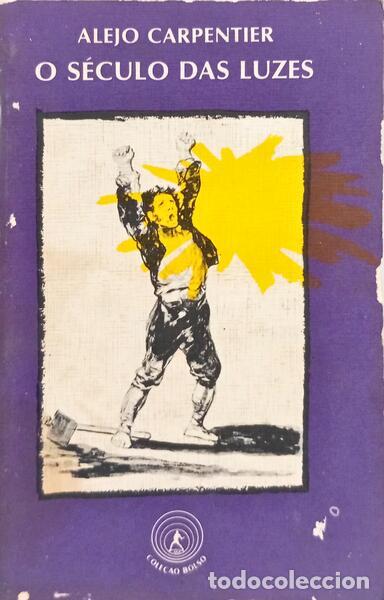 Libros: CARPENTIER. (Alejo) - O S&Eacute;CULO DAS LUZES. - Foto 1