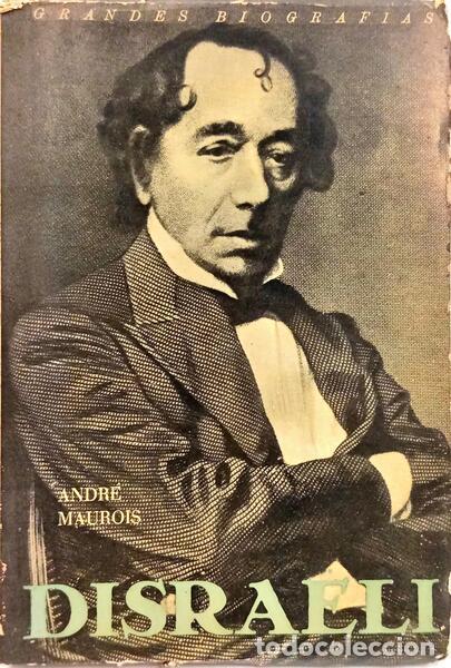 Libros: MAUROIS. (Andr&eacute;) - DISRA&Euml;LI. - Foto 1