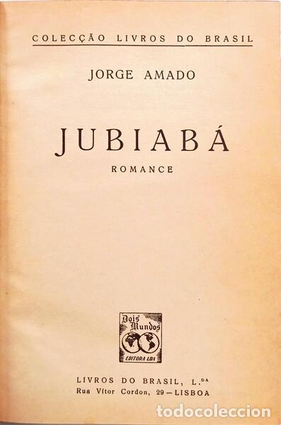 Libri di seconda mano: AMADO. (Jorge) - JUBIAB&Aacute;.
