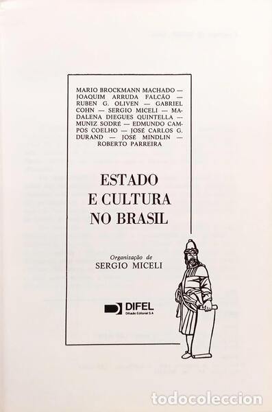 Libros: MICELI. (Sergio) - ESTADO E CULTURAL NO BRASIL. - Foto 2