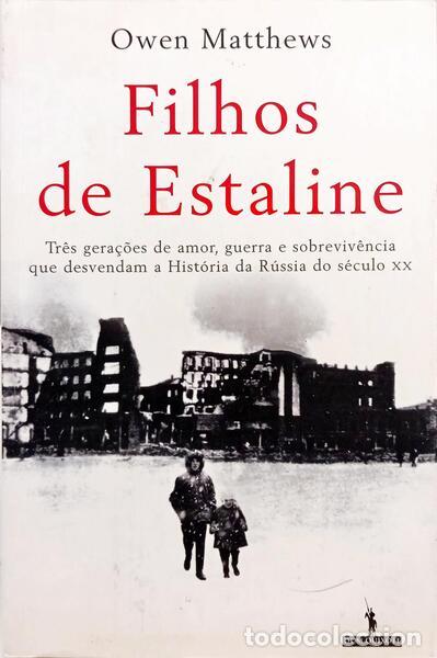 B&uuml;cher: MATTHEWS. (Owen) - FILHOS DE ESTALINE.