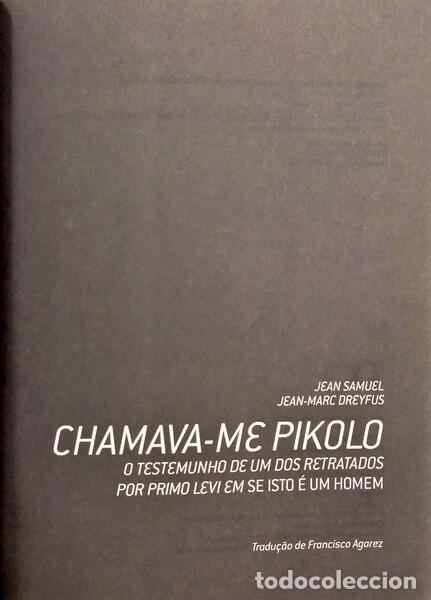 Libros: SAMUEL. (Jean) e Jean-Marc Dreyfus. - CHAMAVA-ME PIKOLO. - Foto 2