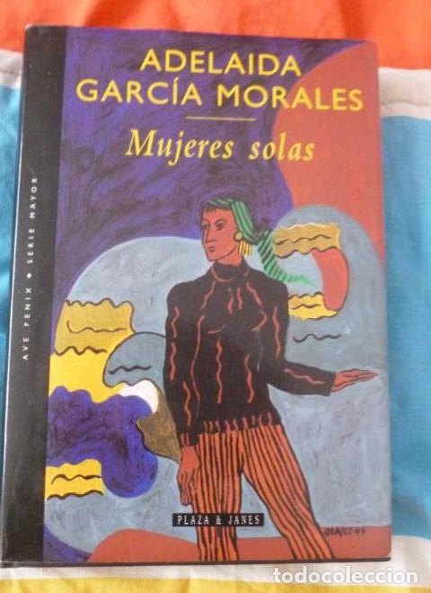 Libros: Mujeres Solas - A. Garcia Morales