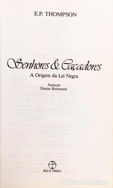 Libros: THOMPSON. (Edward Palmer) - SENHORES & CA&Ccedil;ADORES. - Foto 2
