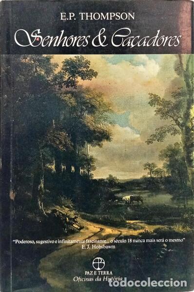 Libros: THOMPSON. (Edward Palmer) - SENHORES & CA&Ccedil;ADORES. - Foto 1
