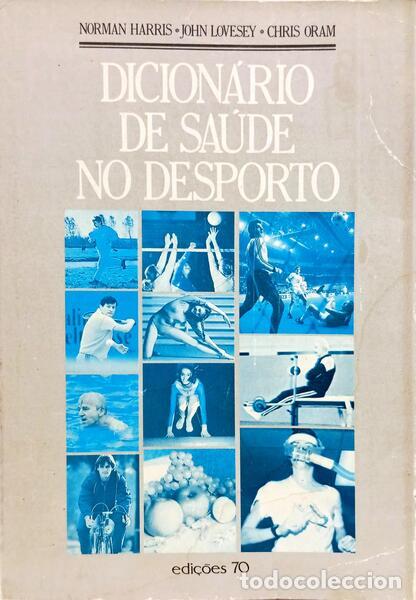 Libri di seconda mano: HARRIS. (Norman), John Lovesey e Chris Oram. - DICION&Aacute;RIO DE SA&Uacute;DE NO DESPORTO.