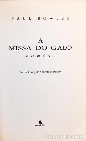 Libros: BOWLES. (Paul) - A MISSA DO GALO. - Foto 2