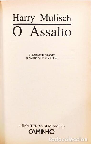 Libros: MULISCH. (Harry) - O ASSALTO. - Foto 2