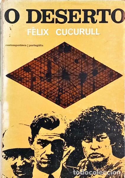Libros: CUCURULL. (F&eacute;lix) - O DESERTO. CONTOS E NOVELAS. - Foto 1