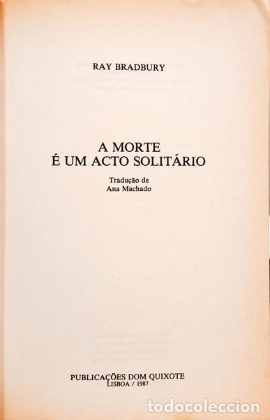 Libros: BRADBURY. (Ray) - A MORTE &Eacute; UM ACTO SOLIT&Aacute;RIO. - Foto 2