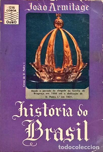 Libros: ARMITAGE. (Jo&atilde;o) - HIST&Oacute;RIA DO BRASIL. - Foto 1