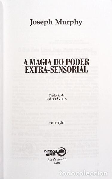 Libros: MURPHY. (Joshep) - A MAGIA DO PODER EXTRA-SENSORIAL. [19.&ordf; EDI&Ccedil;&Atilde;O] - Foto 2