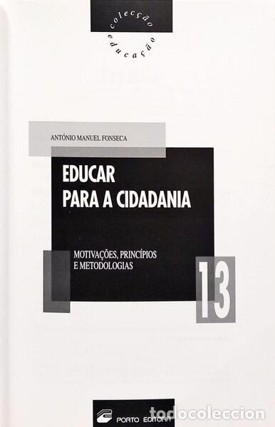 Libros: FONSECA. (Ant&oacute;nio Manuel) - EDUCAR PARA A CIDADANIA. - Foto 2