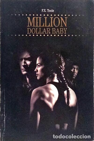 Libros: TOOLE. (F.X.) - MILLION DOLLAR BABY.