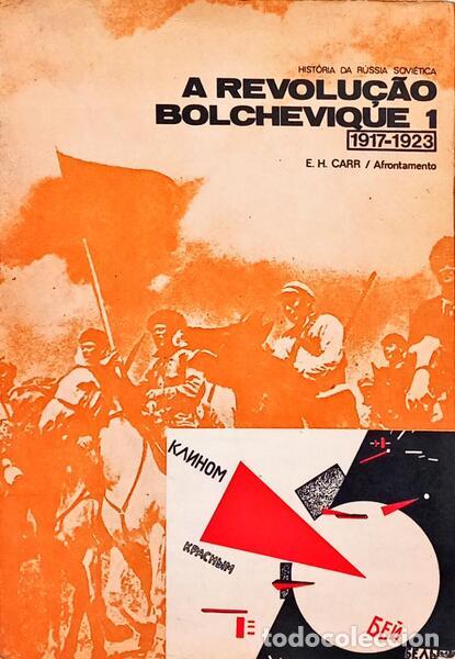Libri di seconda mano: CARR. (Edward Hallett) - A REVOLU&Ccedil;&Atilde;O BOLCHEVIQUE, 1917-1923. [2 VOLS.]
