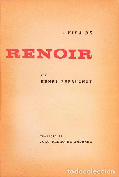 Libros: PERRUCHOT. (Henri) - A VIDA DE RENOIR. - Foto 2