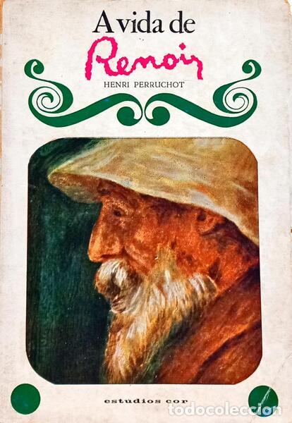 books: PERRUCHOT. (Henri) - A VIDA DE RENOIR.
