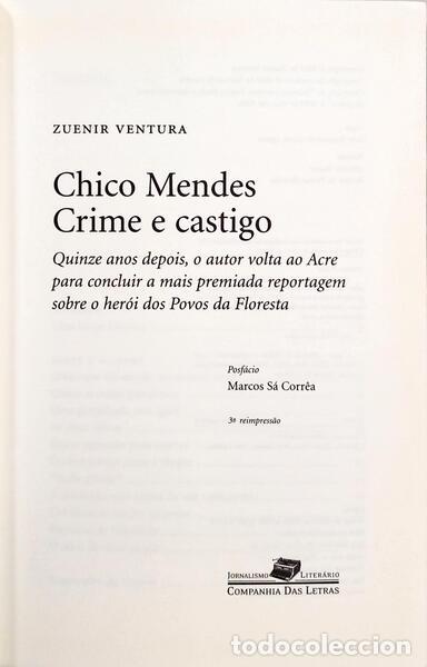 Libros: VENTURA. (Zuenir) - CHICO MENDES: CRIME E CASTIGO. - Foto 2