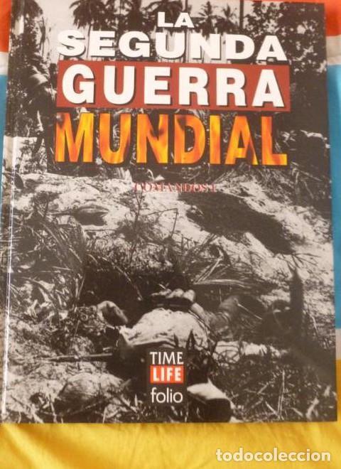 books: LA SEGUNDA GUERRA MUNDIAL. TIME FOLIO. COMANDOS UNO 1995 -