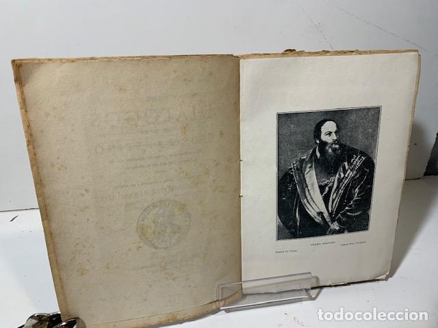 Libros: LOS DIALOGOS DEL DIVINO PEDRO ARENTINO - Foto 2