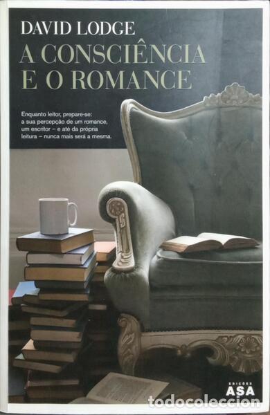 Libri di seconda mano: LODGE. (David) - A CONSCI&Ecirc;NCIA E O ROMANCE.