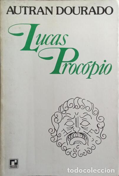 Libros: AUTRAN DOURADO. (Waldomiro Freitas) - LUCAS PROC&Oacute;PIO. - Foto 1