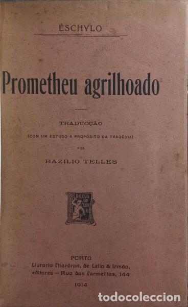 B&uuml;cher: &Eacute;SQUILO. - PROMETEU GRILHOADO.