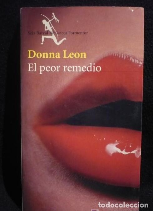 Libros: El peor remedio (Biblioteca Formentor) - Donna Leon