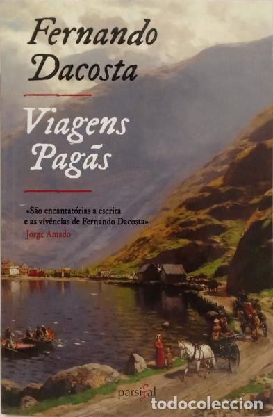 B&uuml;cher: DACOSTA. (Fernando) - VIAGENS PAG&Atilde;S. [1.&ordf; EDI&Ccedil;&Atilde;O]