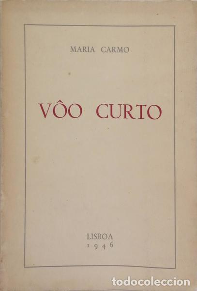 Libros: CARMO. (Maria) - V&Ocirc;O CURTO. - Foto 1