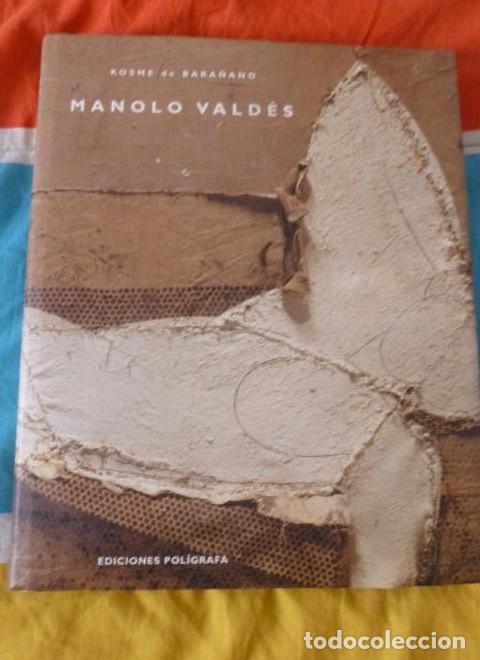 Livres: MANOLO VALD&Eacute;S. Bara&ntilde;ano, Kosme de. Editorial: Editorial Pol&iacute;grafa (1999) 240pp -