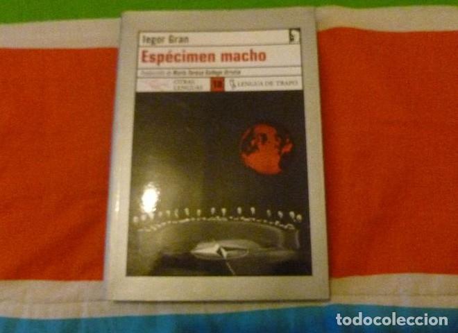 B&uuml;cher: Esp&eacute;cimen macho (OL) - Iegor Gran