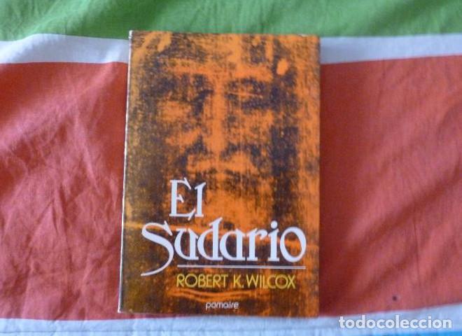 Libros: EL SUDARIO - ROBERT K. WILCOX