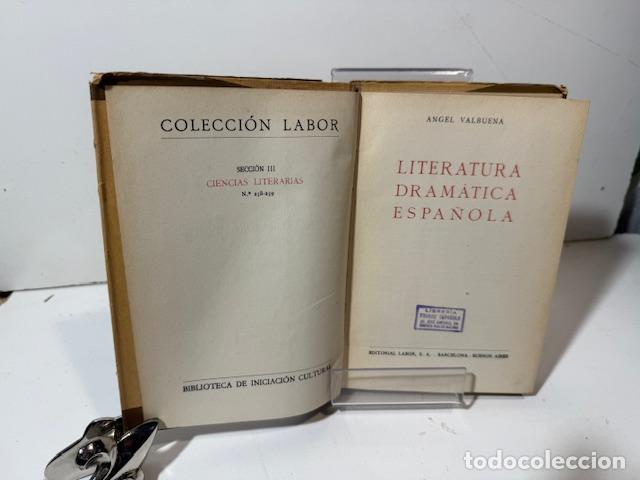 Libros: LITERATURA DRAMATICA ESPA&Ntilde;OLA ANGEL VALBUENA - Foto 4