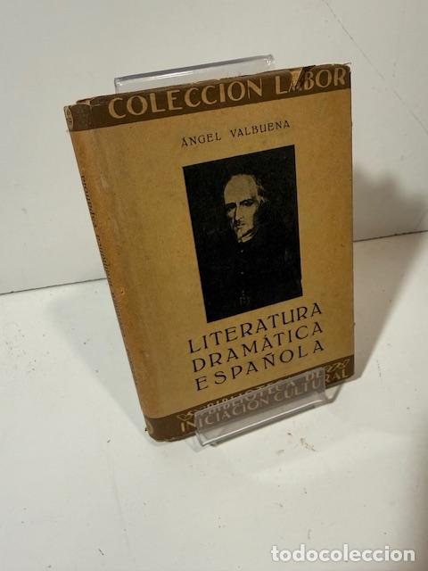 Libros: LITERATURA DRAMATICA ESPA&Ntilde;OLA ANGEL VALBUENA - Foto 1