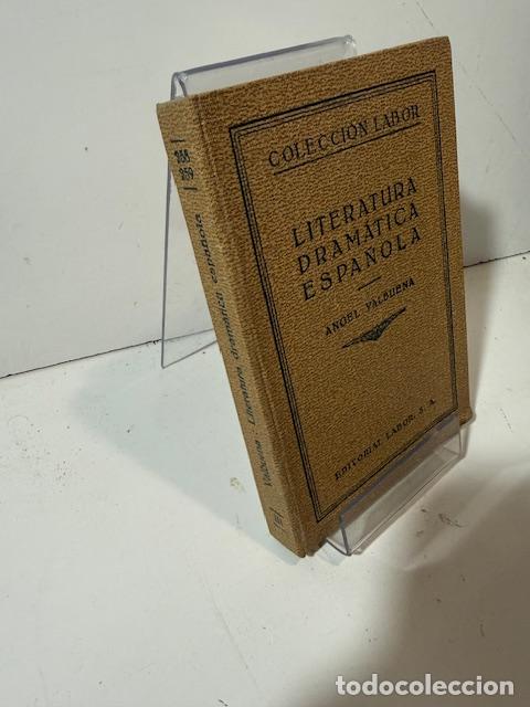 Libros: LITERATURA DRAMATICA ESPA&Ntilde;OLA ANGEL VALBUENA - Foto 1