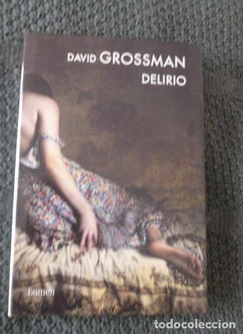 Libros: Delirio (Narrativa) - David Grossman - Foto 1