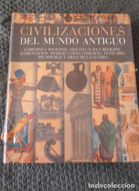 Livres: CIVILIZACIONES DEL MUNDO ANTIGUO RATHBONE, DOMINIC. SANTOS FONTENLA, FERNANDO BLUME 2010 -