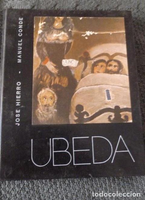 Livres: Ubeda. HIERRO, Jos&eacute;; Conde, Manuel. Edl: Manchester Industria e Comercio, Sao Paulo (1970) 192pp -
