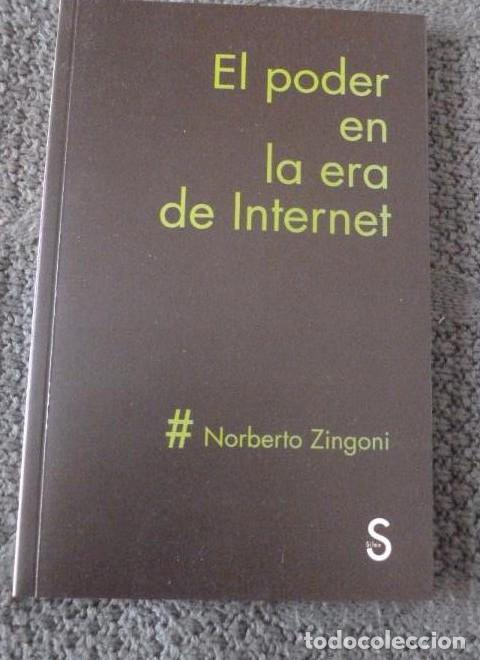 Livres: El poder en la era de Internet - Norberto Zingoni